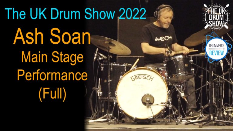 Ash Soan – The UK Drum Show 2022 (In Association With Drummer’s Review) – Full Performance