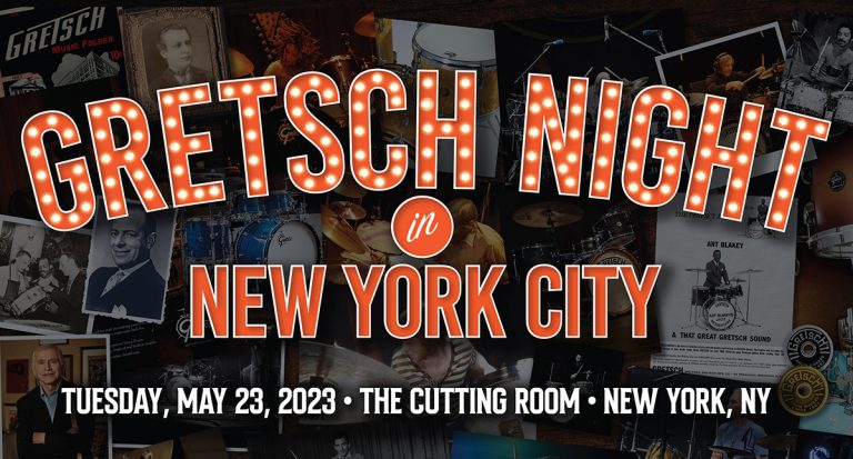 Gretsch Drums Announce 140th Celebratory Concert at NYC’s The Cutting Room